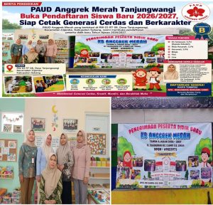 PAUD Anggrek Merah Tanjungwangi Buka Pendaftaran Siswa Baru 2026/2027, Siap Cetak Generasi Cerdas dan Berkarakter*